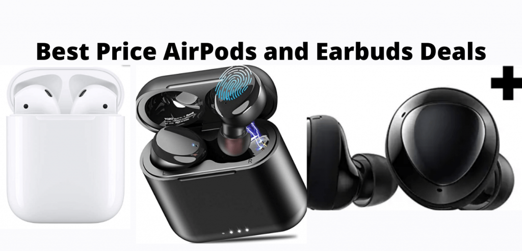 Best Price AirPods and Earbuds Deals