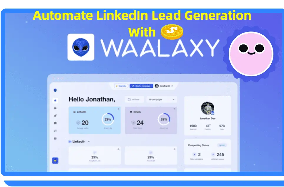 Waalaxy LTD Review 2022- Auto LinkedIn Lead Generation Tool