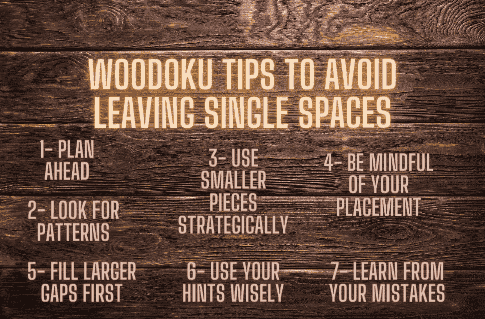 Woodoku Tips to Avoid Leaving Single Spaces